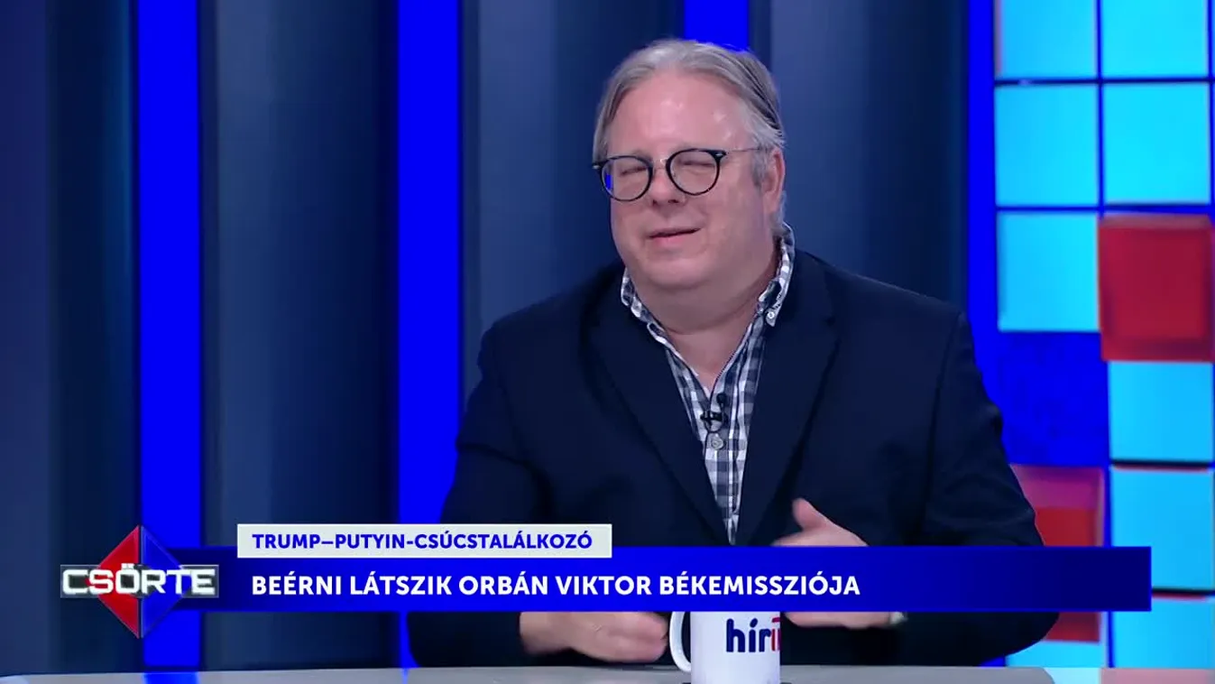 Csörte - Tényleg most kezd beérni Orbán Viktor békemissziója?