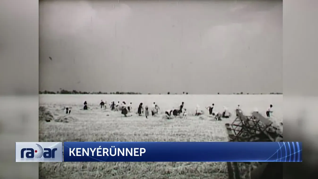 Radar – Az új kenyér ünnepe