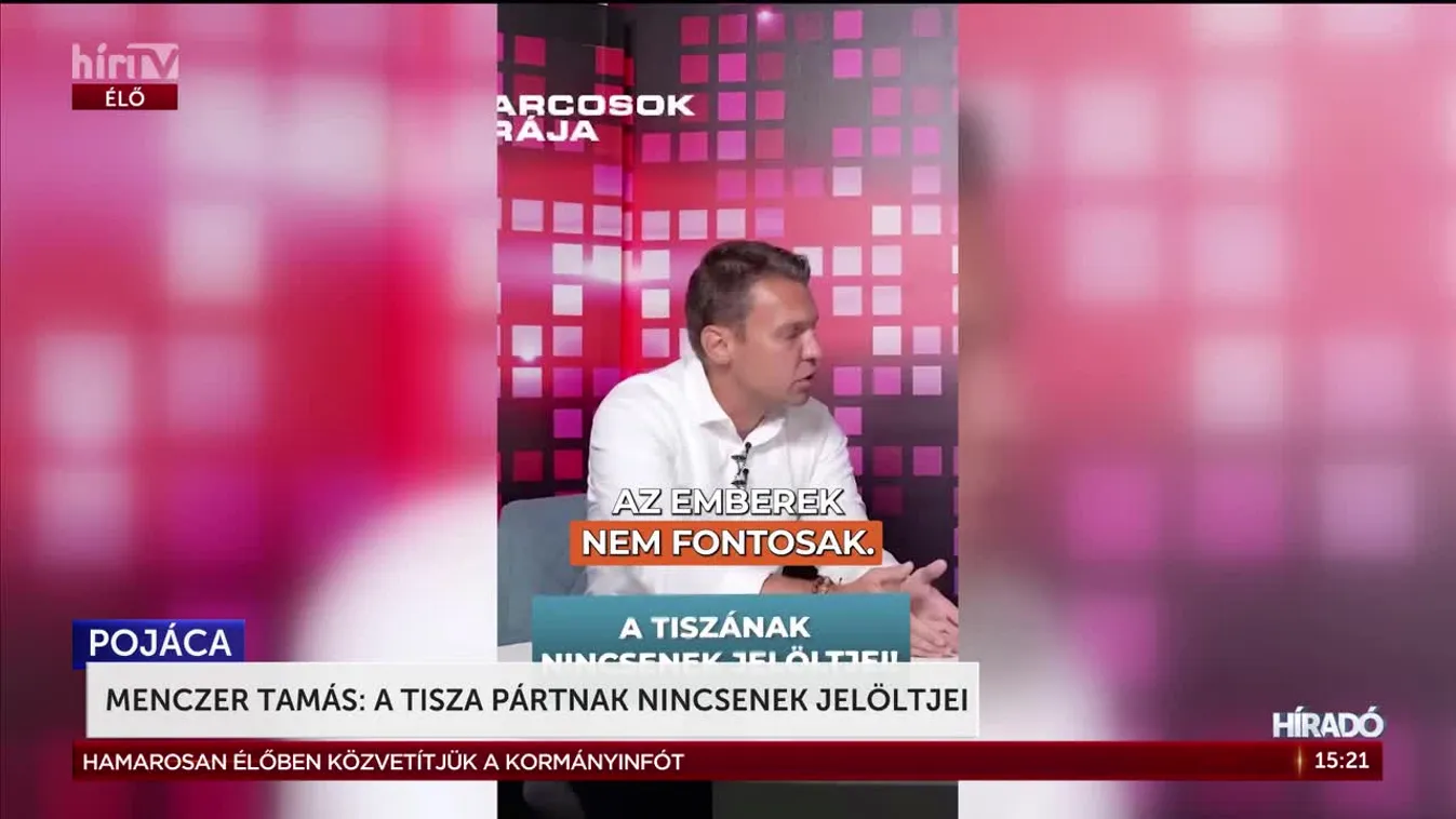 Menczer Tamás: a Tisza Pártnak nincsenek jelöltjei + videó