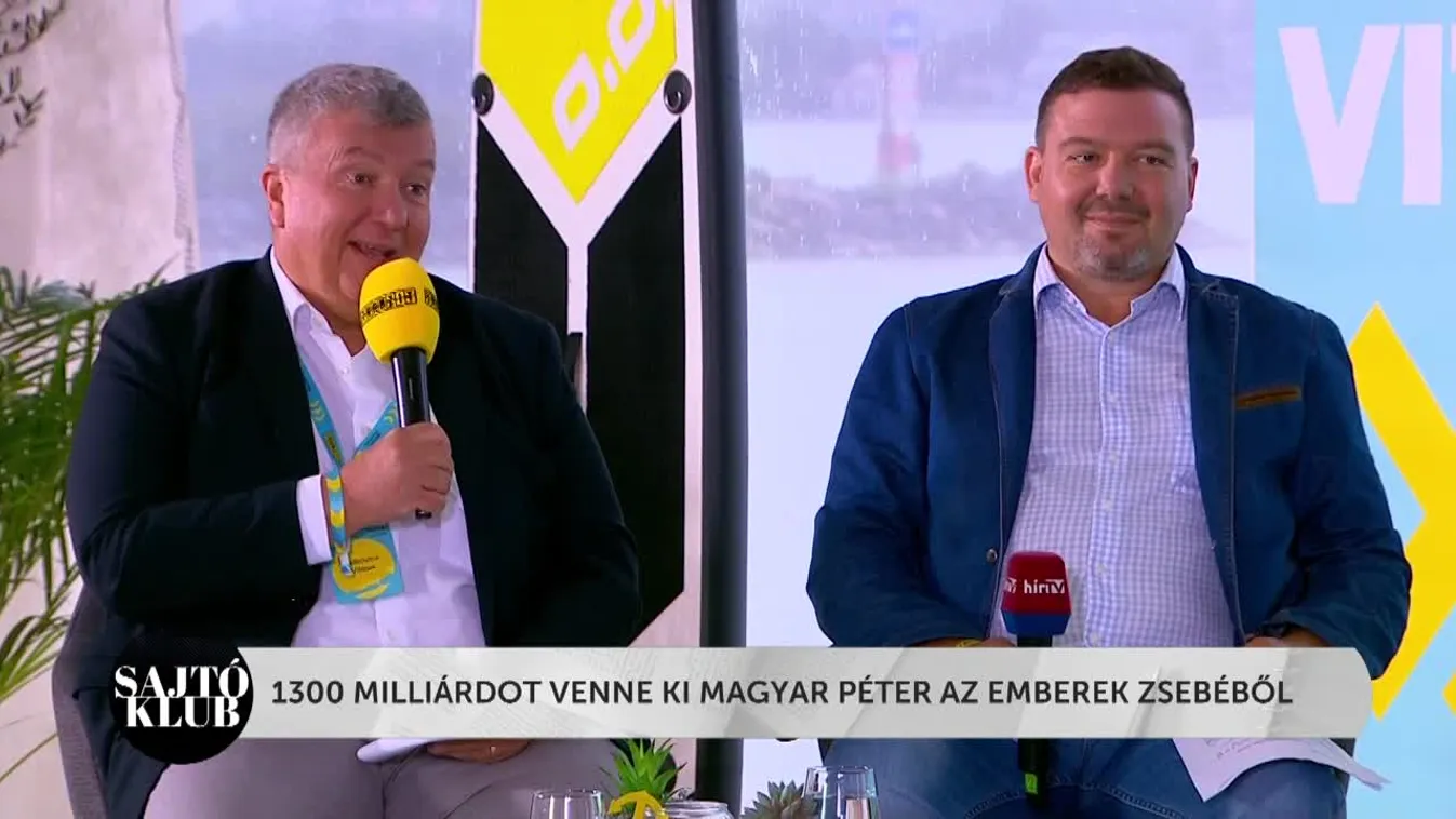 Sajtóklub - 1300 milliárdot venne ki Magyar Péter az emberek zsebéből