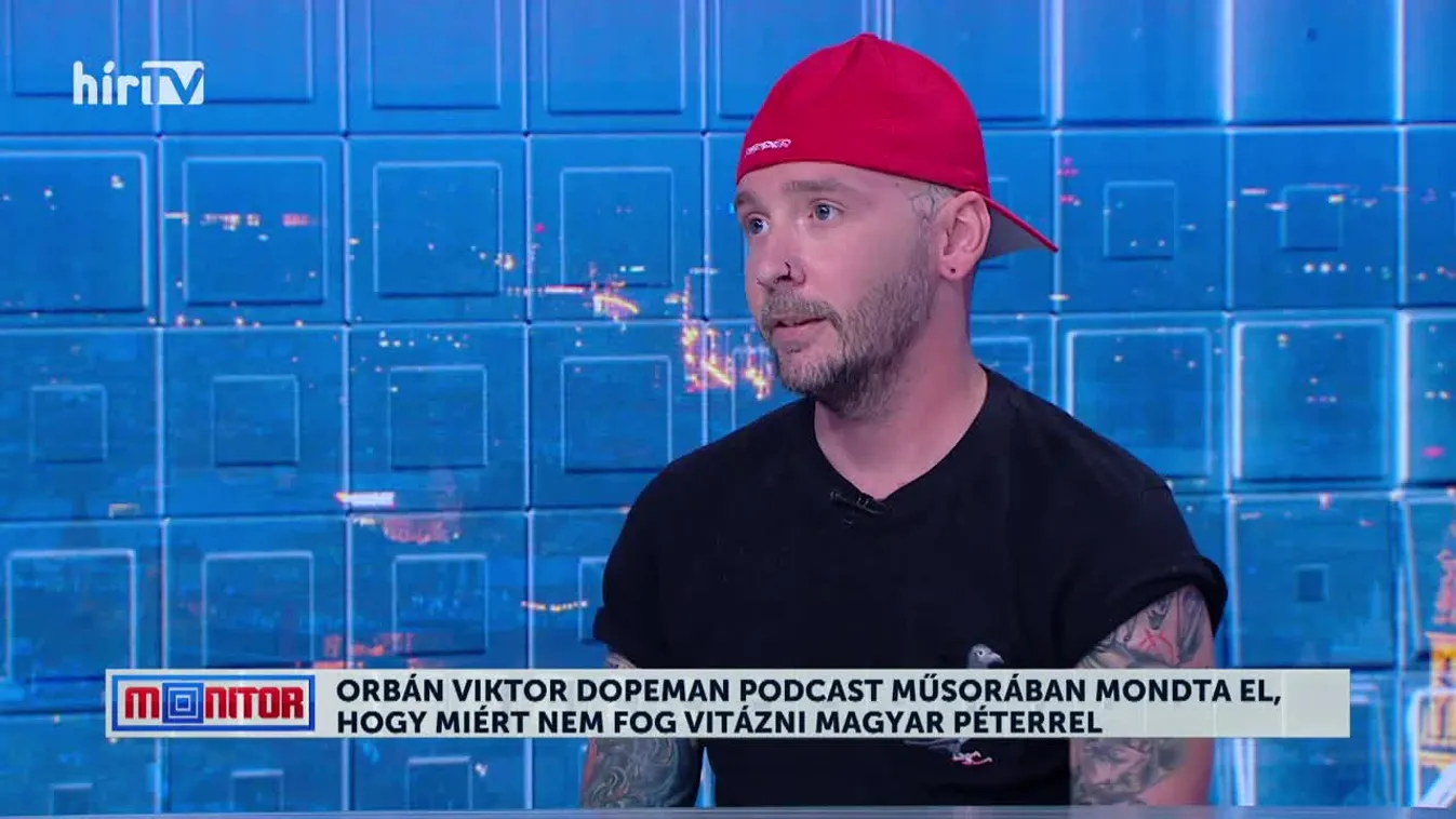 Monitor - Orbán Viktor Dopeman podcast műsorában mondta el, hogy miért nem fog vitázni Magyar Péterrel