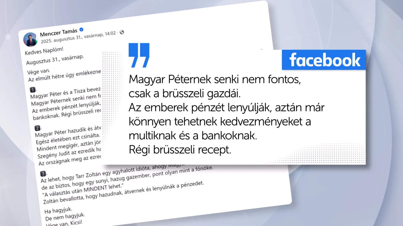 Menczer Tamás: Magyar Péter a régi brüsszeli receptet követi + videó