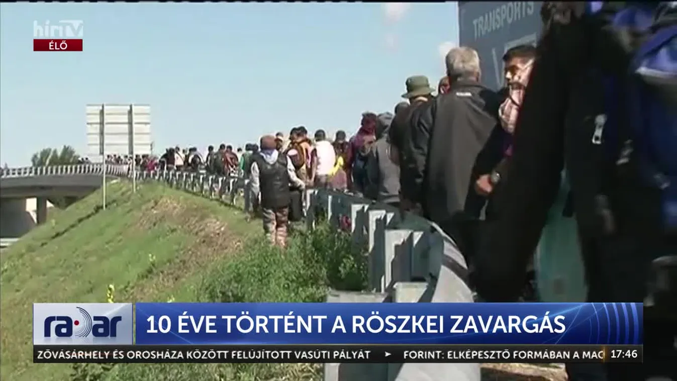 Radar - Tíz éve történt a röszkei zavargás, ami máig meghatározza Európa sorsát + videó