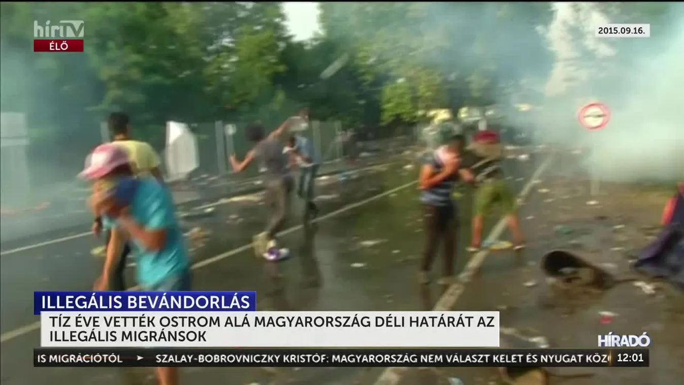 TÍZ ÉVE VETTÉK OSTROM ALÁ MAGYARORSZÁG DÉLI HATÁRÁT AZ ILLEGÁLIS MIGRÁNSOK