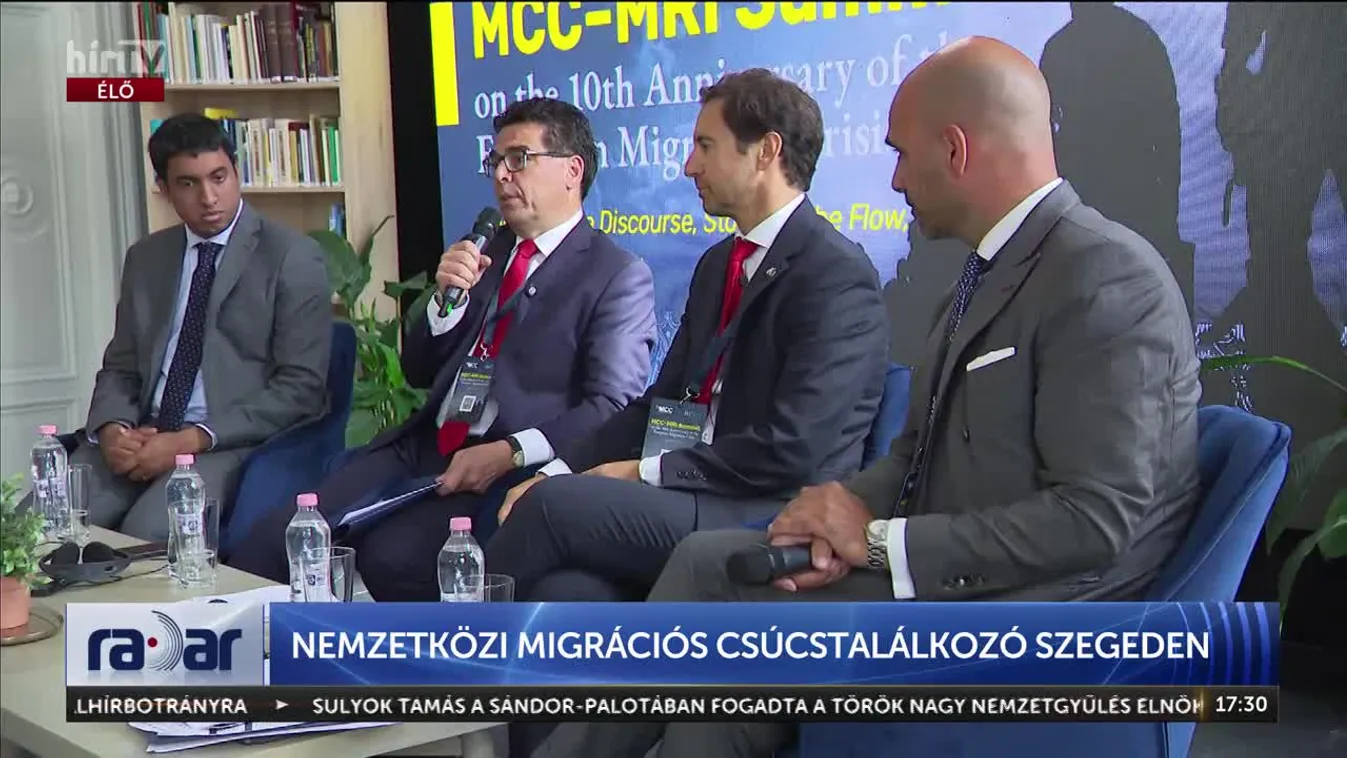 Radar – Nemzetközi migrációs csúcstalálkozót tartottak Szegeden