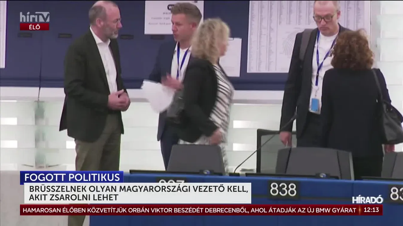 BRÜSSZELNEK OLYAN MAGYARORSZÁGI VEZETŐ KELL, AKIT ZSAROLNI LEHET