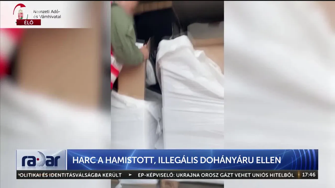 Radar - HARC A HAMISÍTOTT, ILLEGÁLIS DOHÁNYÁRU ELLEN