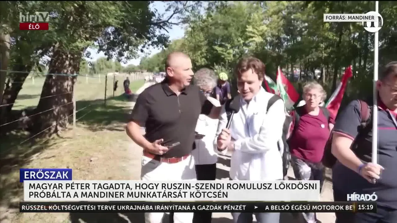 Magyar Péter tagadta, hogy Ruszin-Szendi Romulusz lökdösni próbálta a Mandiner munkatársát Kötcsén