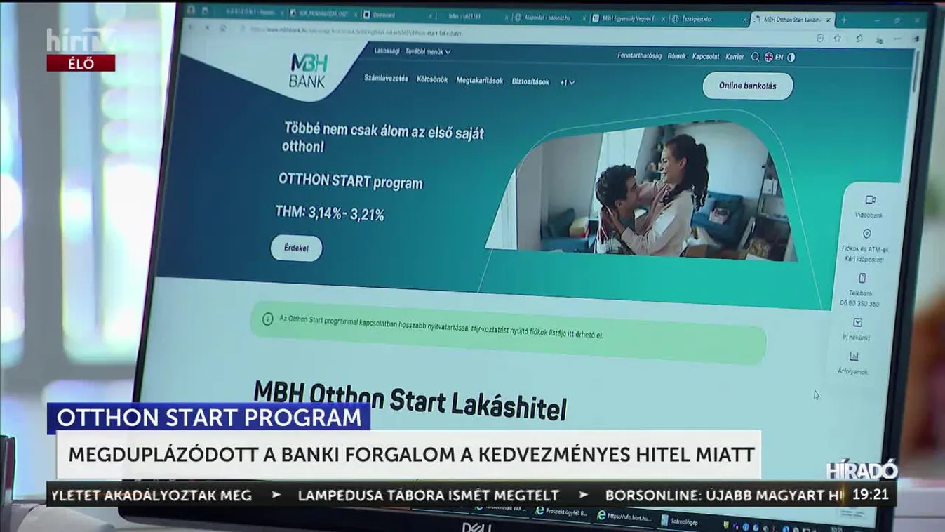 MEGDUPLÁZÓDOTT A BANKI FORGALOM A KEDVEZMÉNYES HITEL MIATT