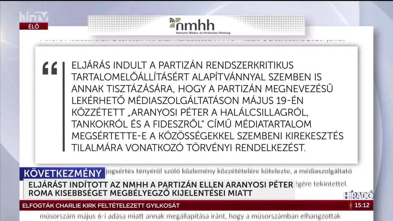 ELJÁRÁST INDÍTOTT AZ NMHH A PARTIZÁN ELLEN ARANYOSI PÉTER ROMA KISEBBSÉGET MEGBÉLYEGZŐ KIJELENTÉSEI MIATT