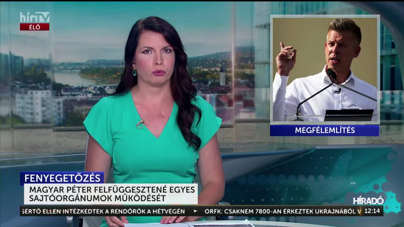 MAGYAR PÉTER FELFÜGGESZTENÉ EGYES SAJTÓORGÁNUMOK MŰKÖDÉSÉT