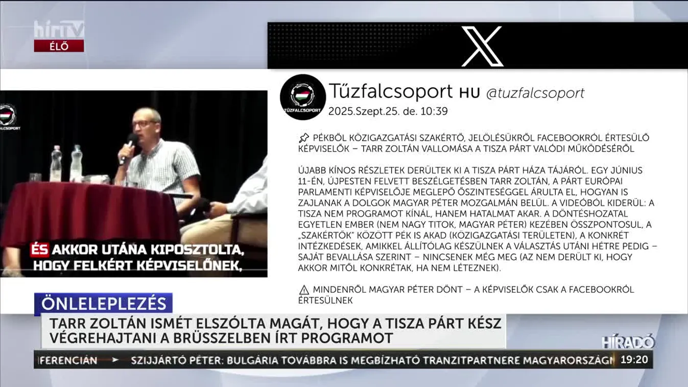 Tarr Zoltán ismét elszólta  magát: a Tisza Párt kész végrehajtani a Brüsszelben írt programot az uniós pénzekért cserébe + videó