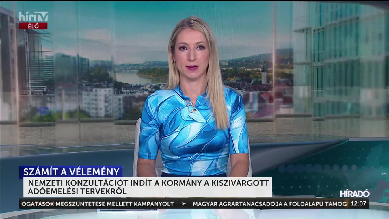 NEMZETI KONZULTÁCIÓT INDÍT A KORMÁNY A KISZIVÁRGOTT ADÓEMELÉSI TERVEKRŐL