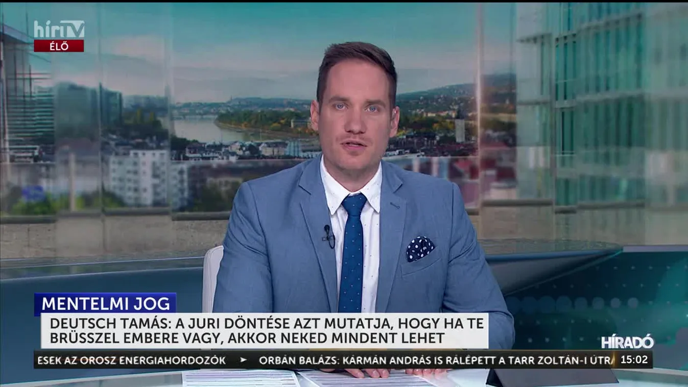 DEUTSCH TAMÁS: A JURI DÖNTÉSE AZT MUTATJA, HOGY HA TE BRÜSSZEL EMBERE VAGY, AKKOR NEKED MINDENT LEHET