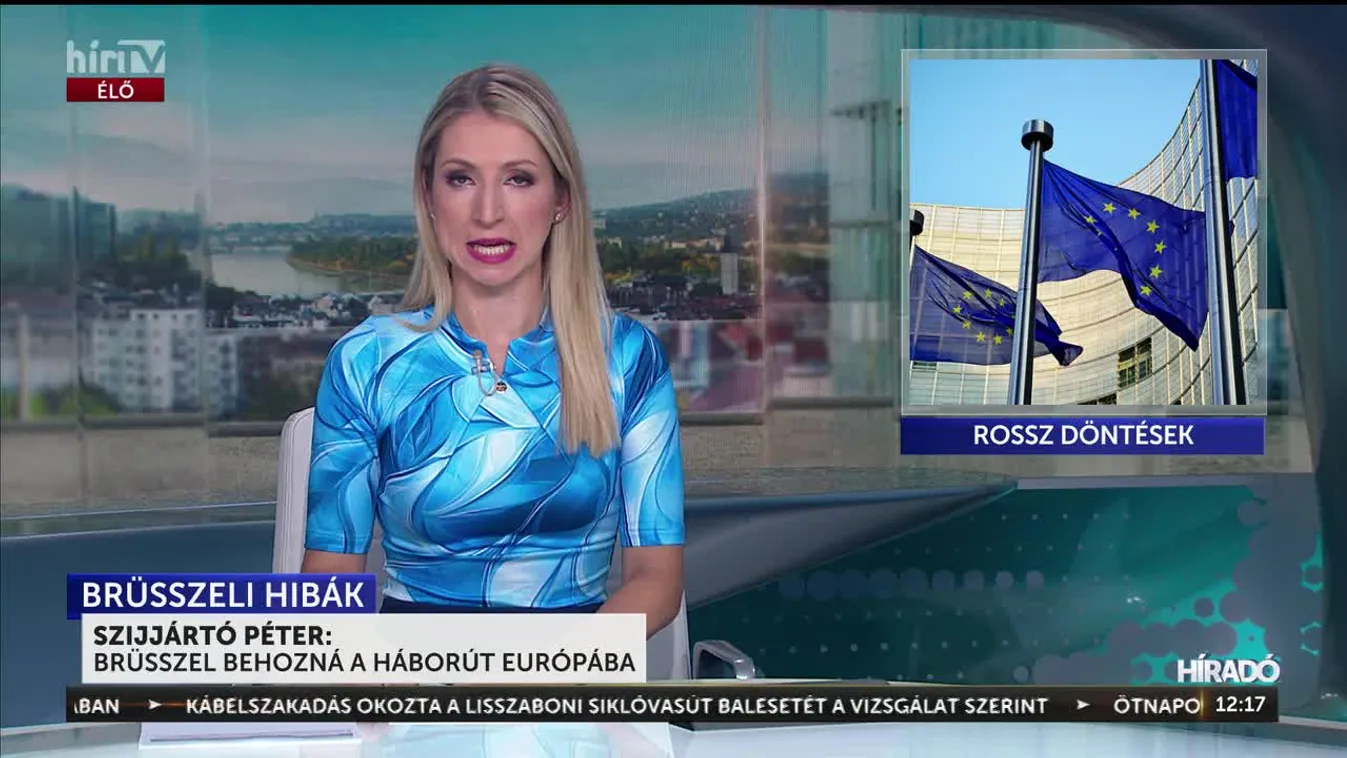 Szijjártó Péter: Brüsszel behozná a háborút Európába