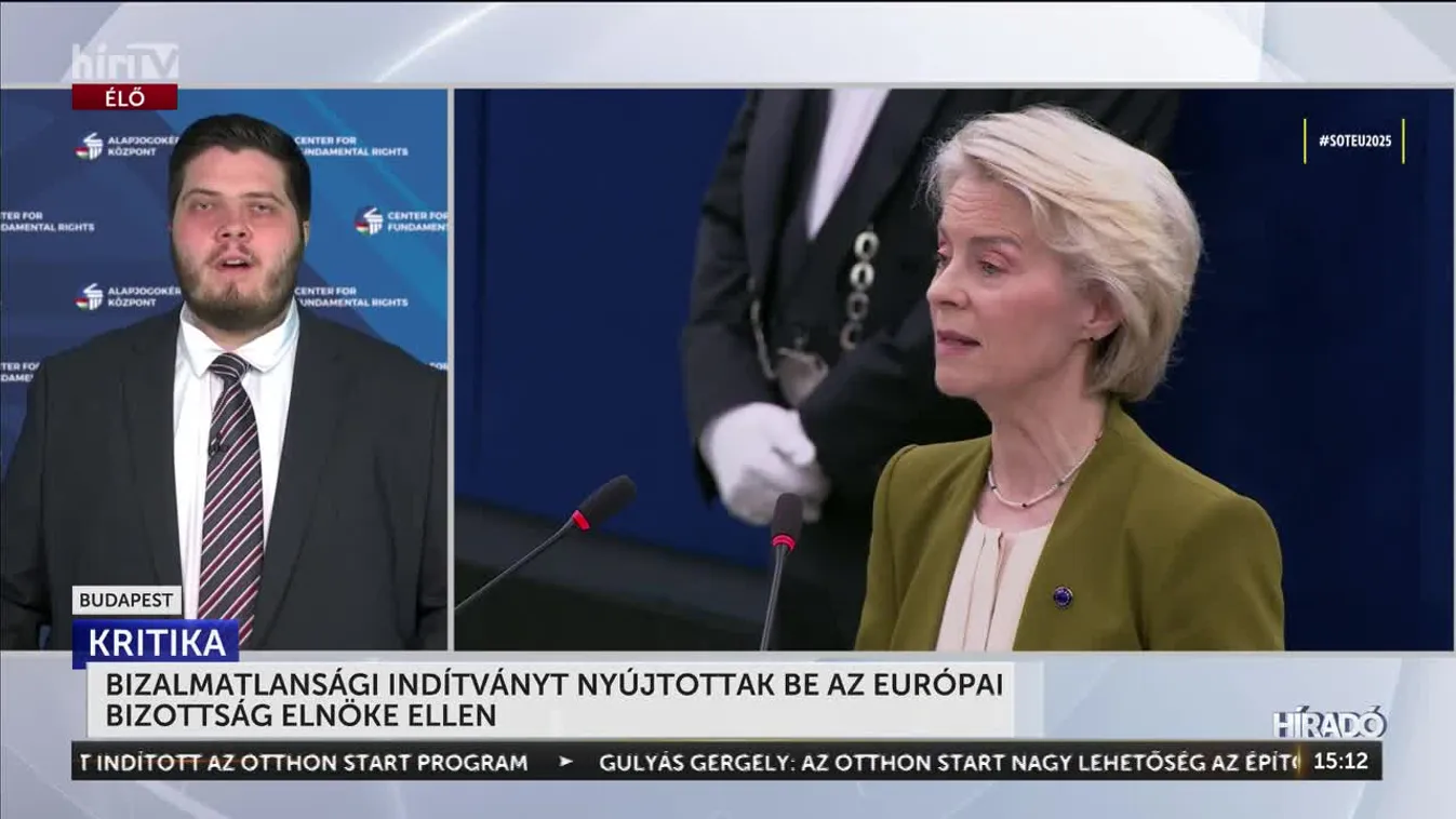 BIZALMATLANSÁGI INDÍTVÁNYT NYÚJTOTTAK BE AZ EURÓPAI BIZOTTSÁG ELNÖKE ELLEN
