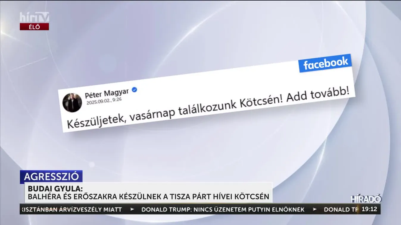 Budai Gyula: Balhéra és erőszakra készülnek a Tisza Párt hívei Kötcsén