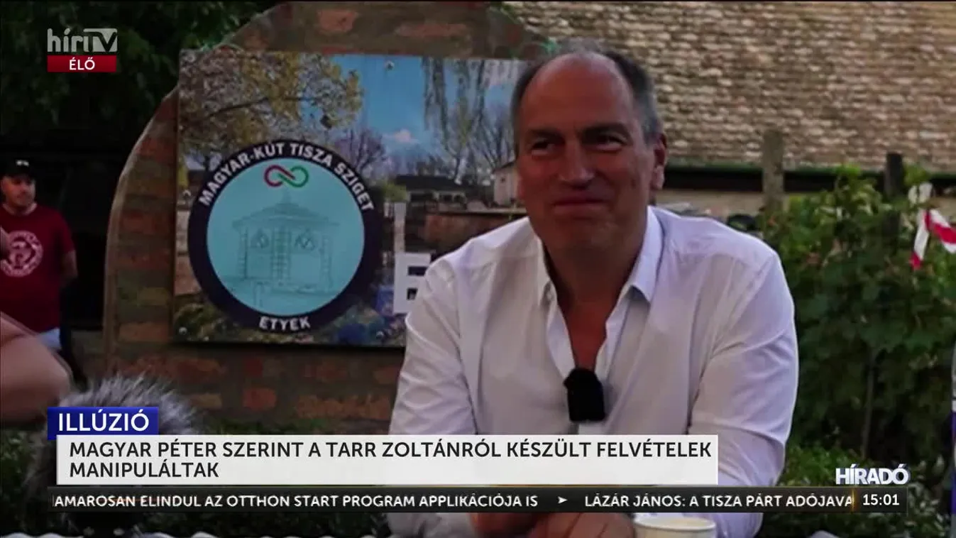 MAGYAR PÉTER SZERINT A TARR ZOLTÁNRÓL KÉSZÜLT FELVÉTELEK MANIPULÁLTAK