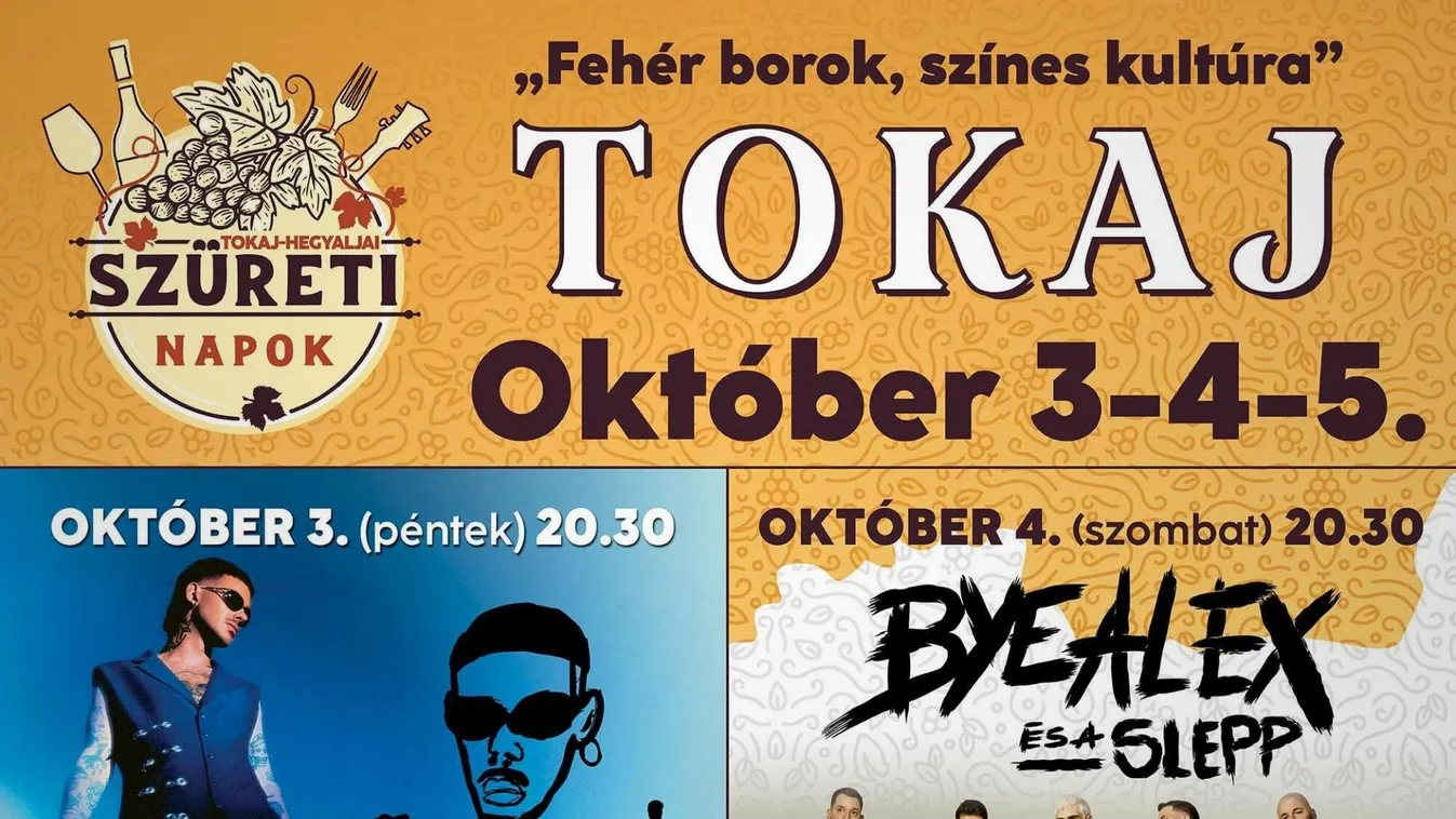 Bumm – A hagyomány és a sztárok találkozása az ország egyik legrégebbi fesztiválján: Tokaj-hegyaljai Szüreti Napok