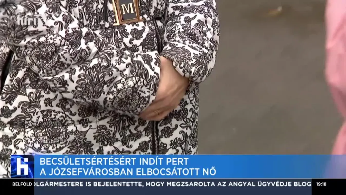 Becsületsértésért indít pert a Józsefvárosban elbocsátott nő
