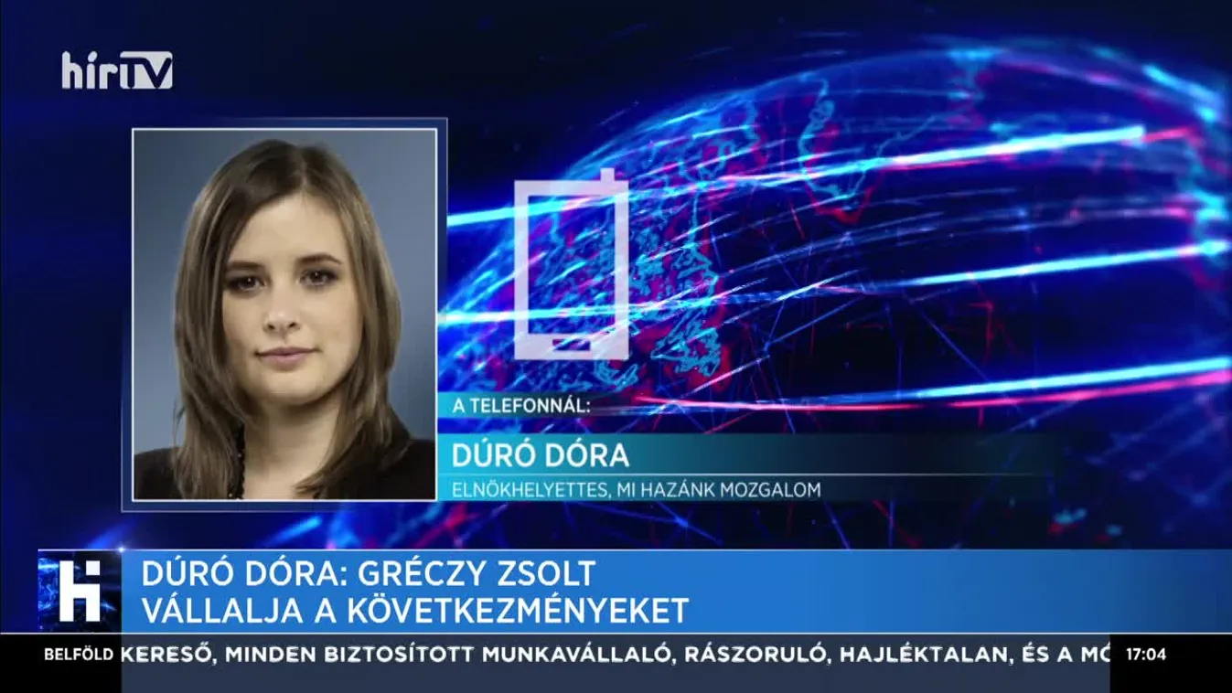 Dúró Dóra: Gréczy Zsolt vállalja a következményeket
