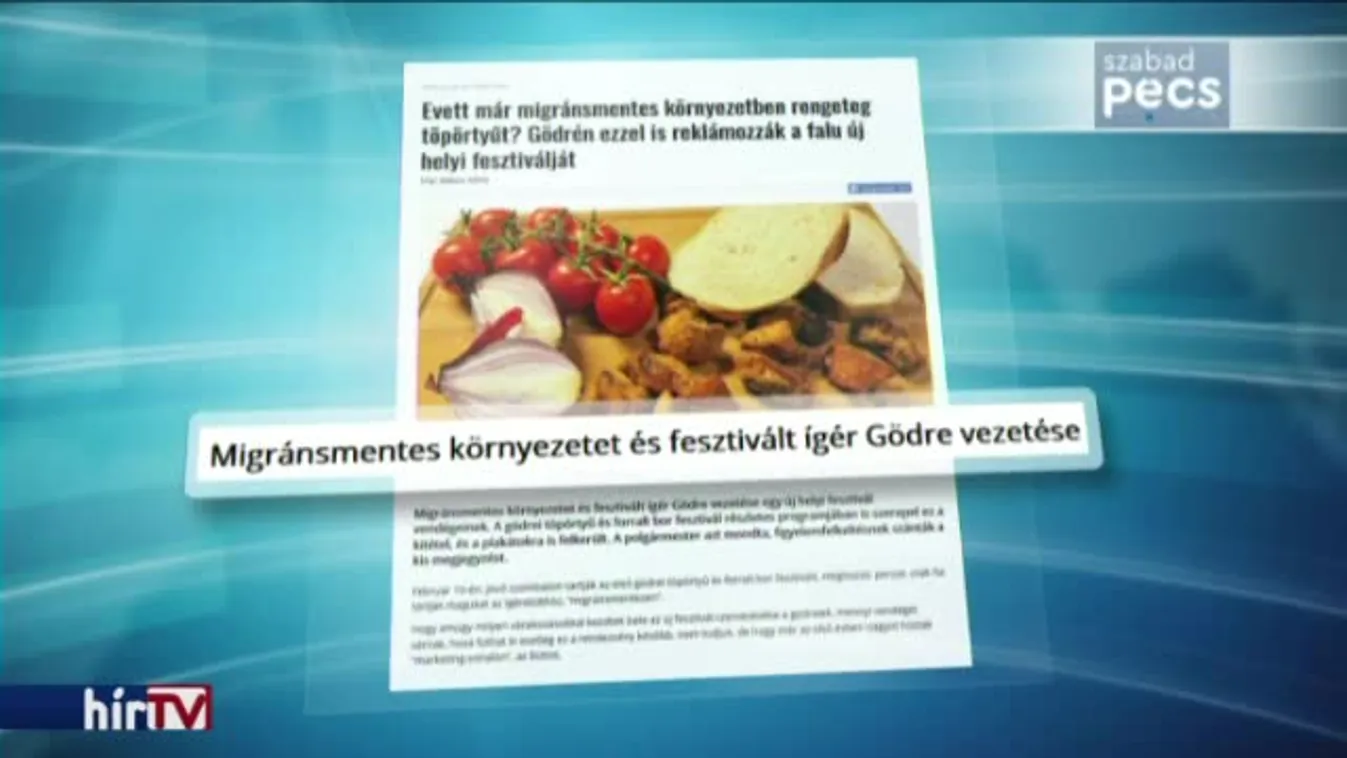 Migránsmentes környezettel csábítják a vendégeket a töpörtyűfesztiválra