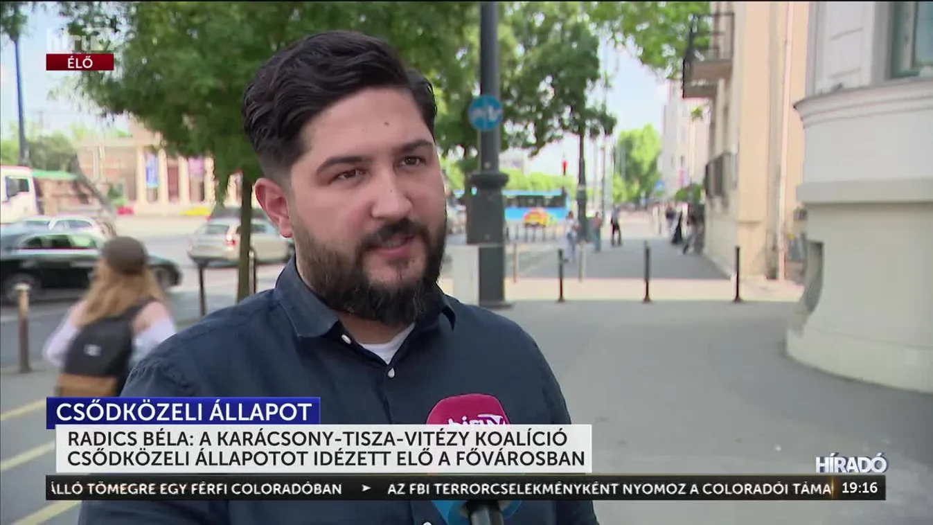 Radics Béla: A Karácsony-Tisza-Vitézy koalíció képes volt csőd közeli helyzetet előállítani + videó