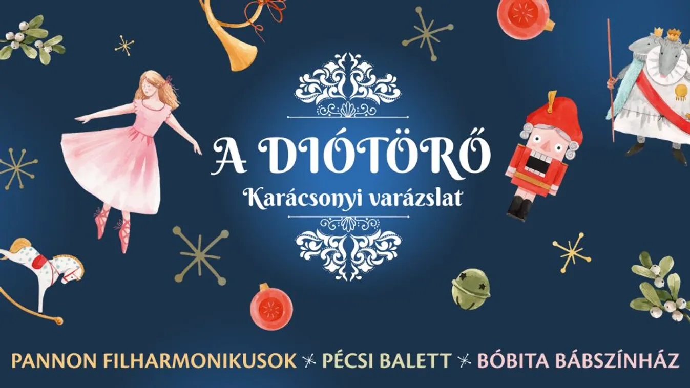 A diótörő – karácsonyi varázslat a pécsi Kodály Központban