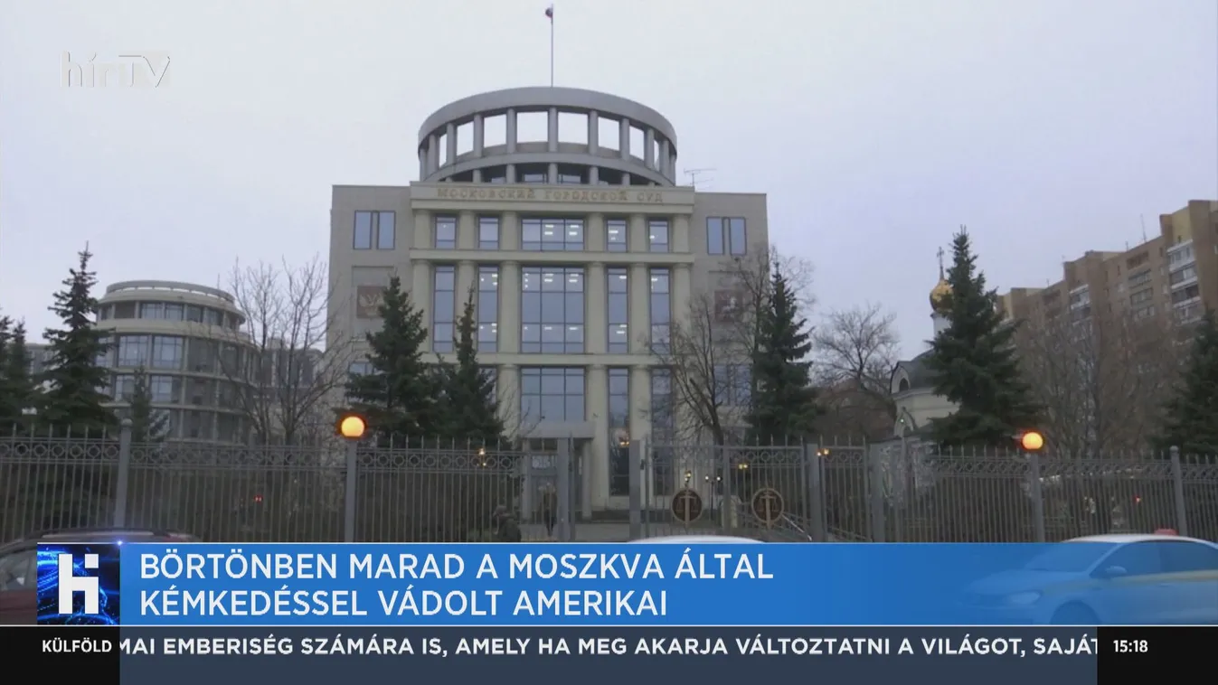 Börtönben marad a Moszkva által kémkedéssel vádolt amerikai