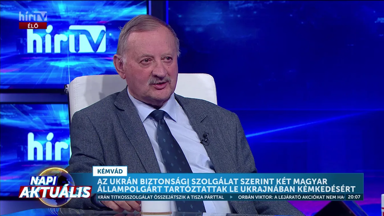 Napi Aktuális – Két magyar nemzetiségű, ukrán állampolgárt tartóztattak le Ukrajnában kémkedésért + videó
