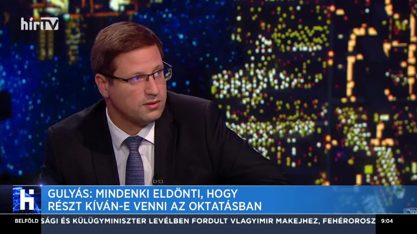 Gulyás: Mindenki eldönti, hogy részt kíván-e venni az oktatásban