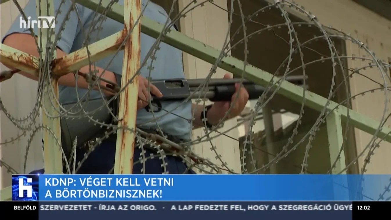 KDNP: Véget kell vetni a börtönbiznisznek!