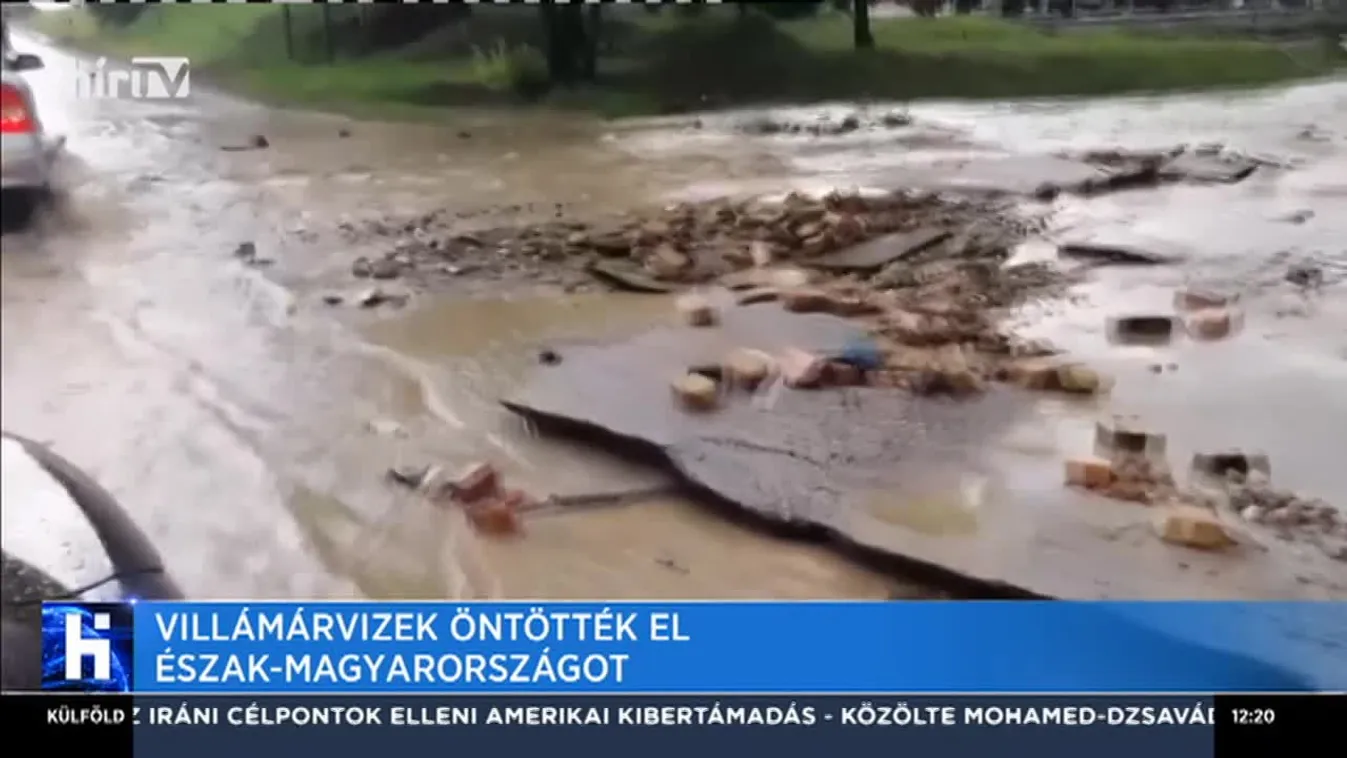 Villámárvizek öntötték el Észak-Magyarországot