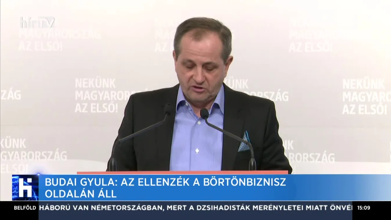 Budai Gyula: Az ellenzék a börtönbiznisz oldalán áll