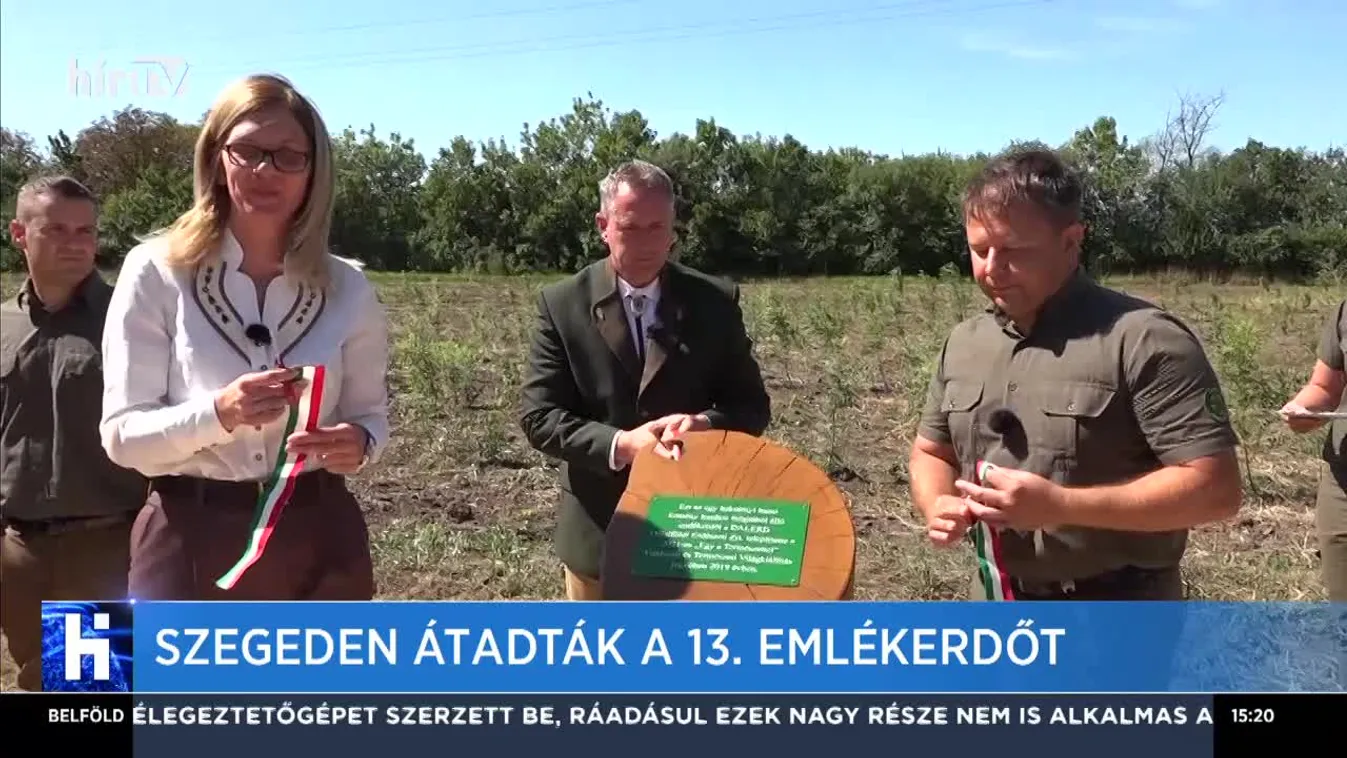 Szegeden átadták a 13. emlékerdőt