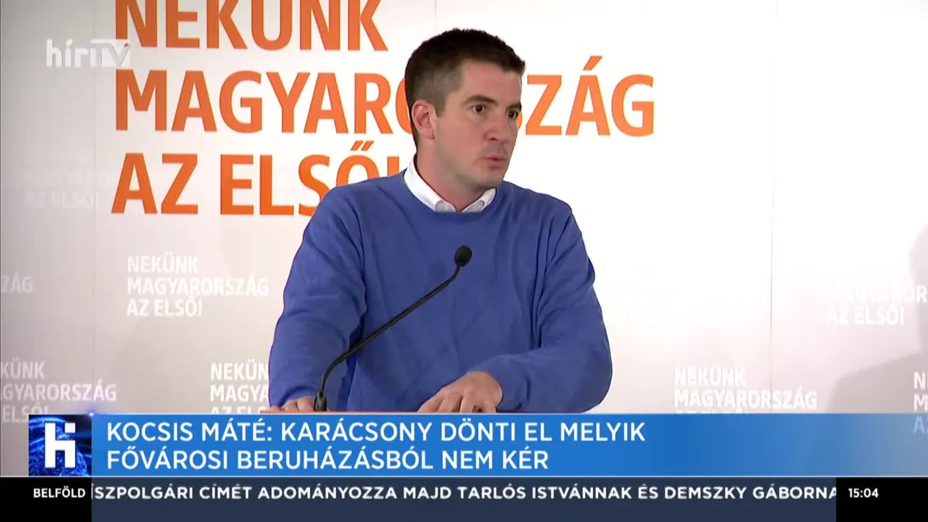 Kocsis Máté: Karácsony dönti el melyik fővárosi beruházásból nem kér
