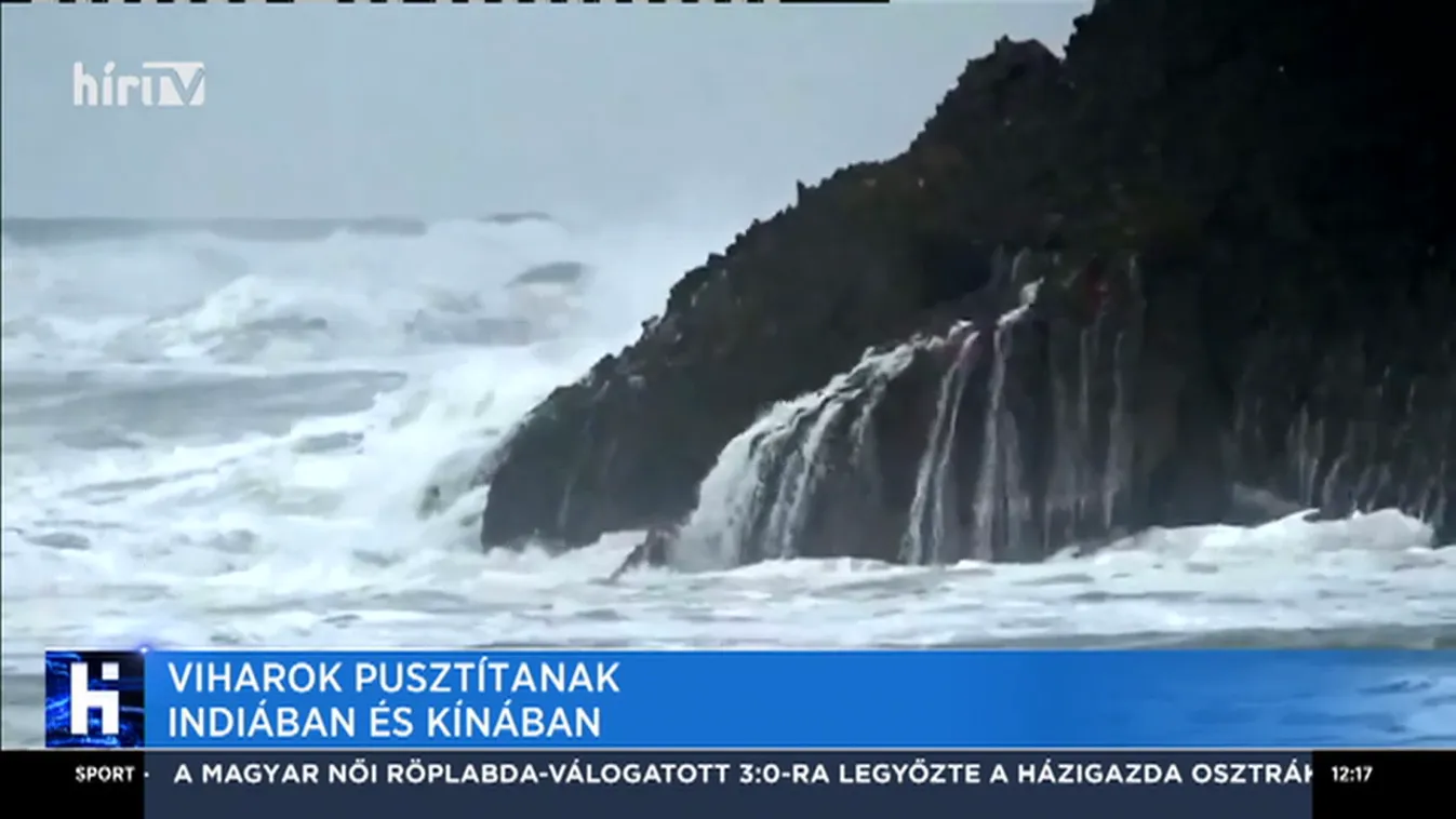 Viharok pusztítanak Indiában és Kínában