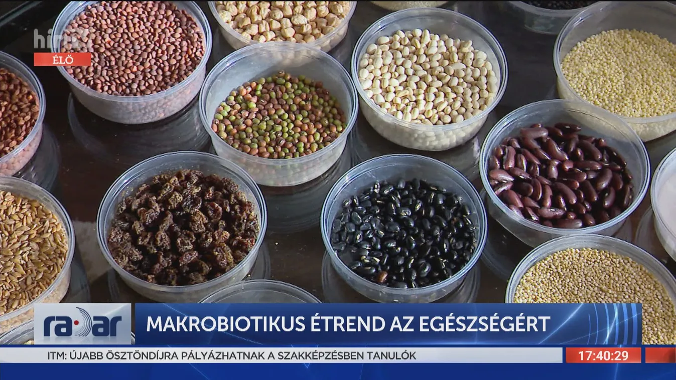 Radar: Makrobiotikus étrend az egészségért