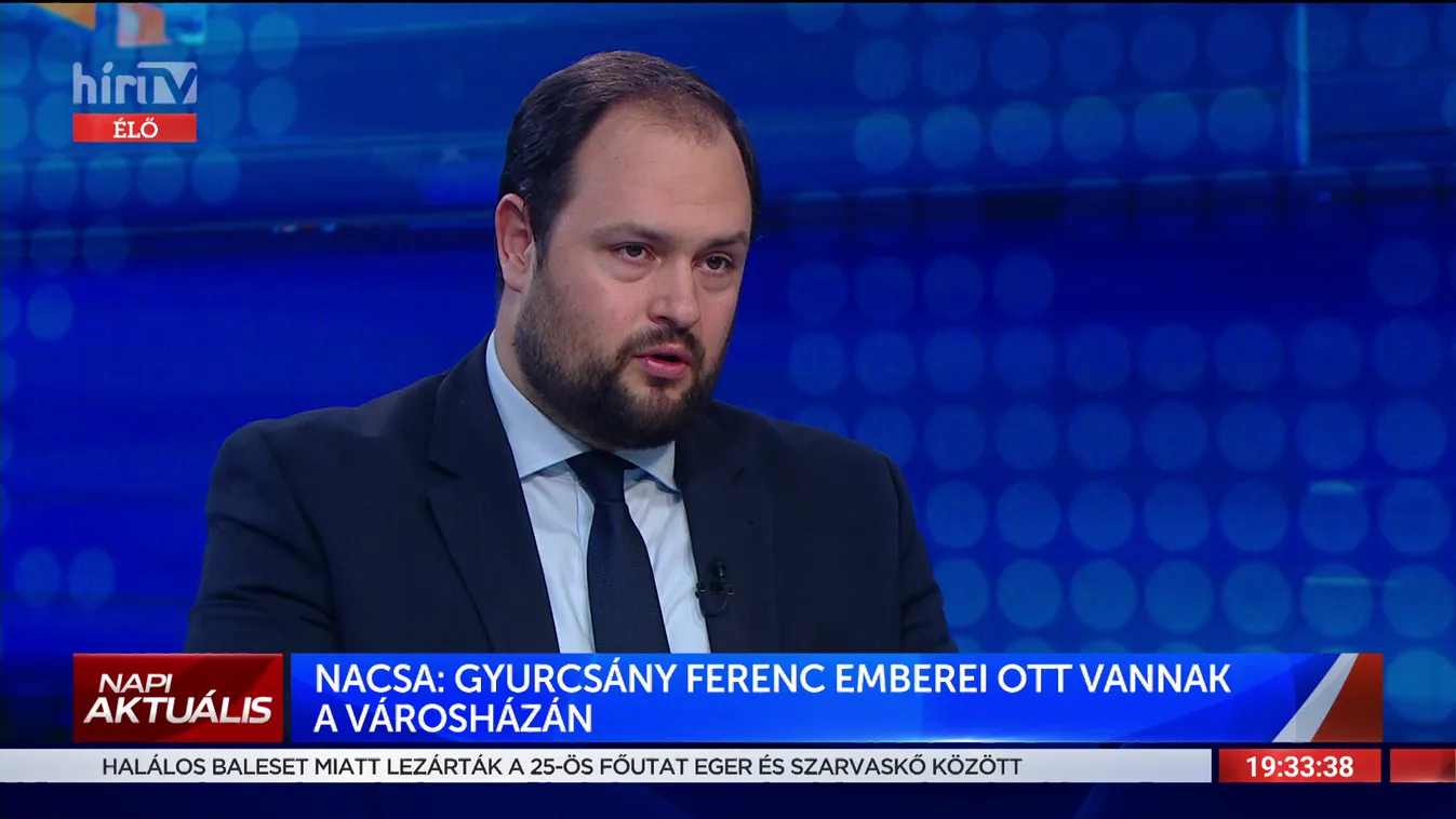 Nacsa Lőrinc: Márki-Zay semmiben nem mond mást, mint amit Gyurcsány csinált 2010 előtt