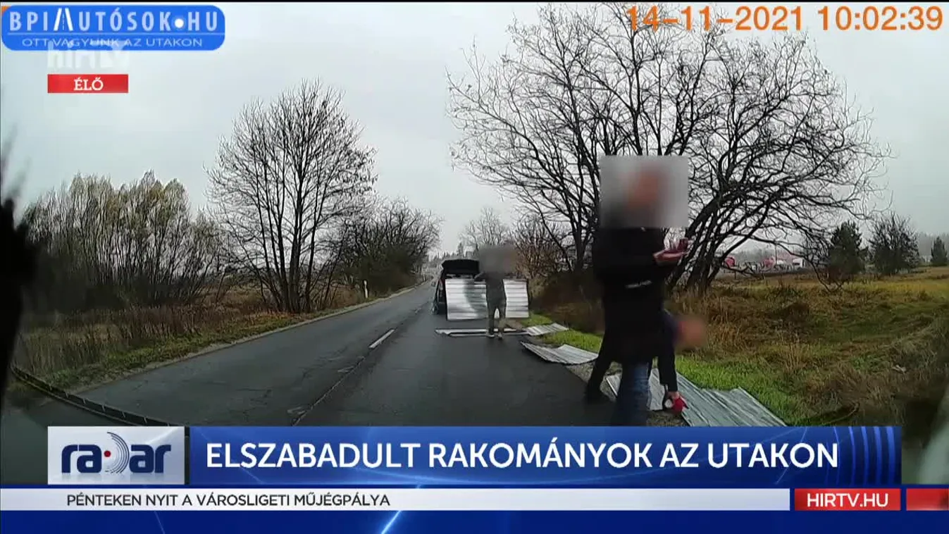 Radar: Elszabadult rakományok az utakon