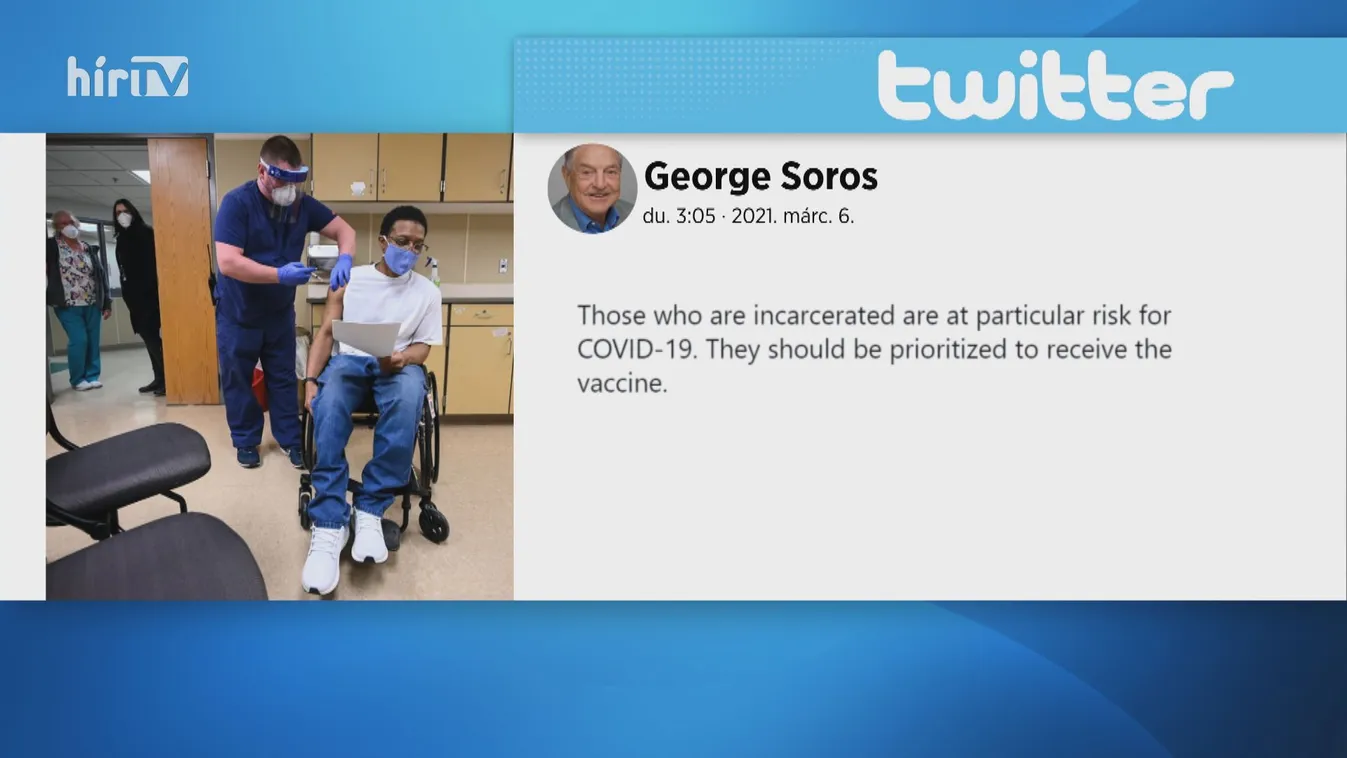 Soros a börtönlakóknak adna elsőbbséget az oltásnál