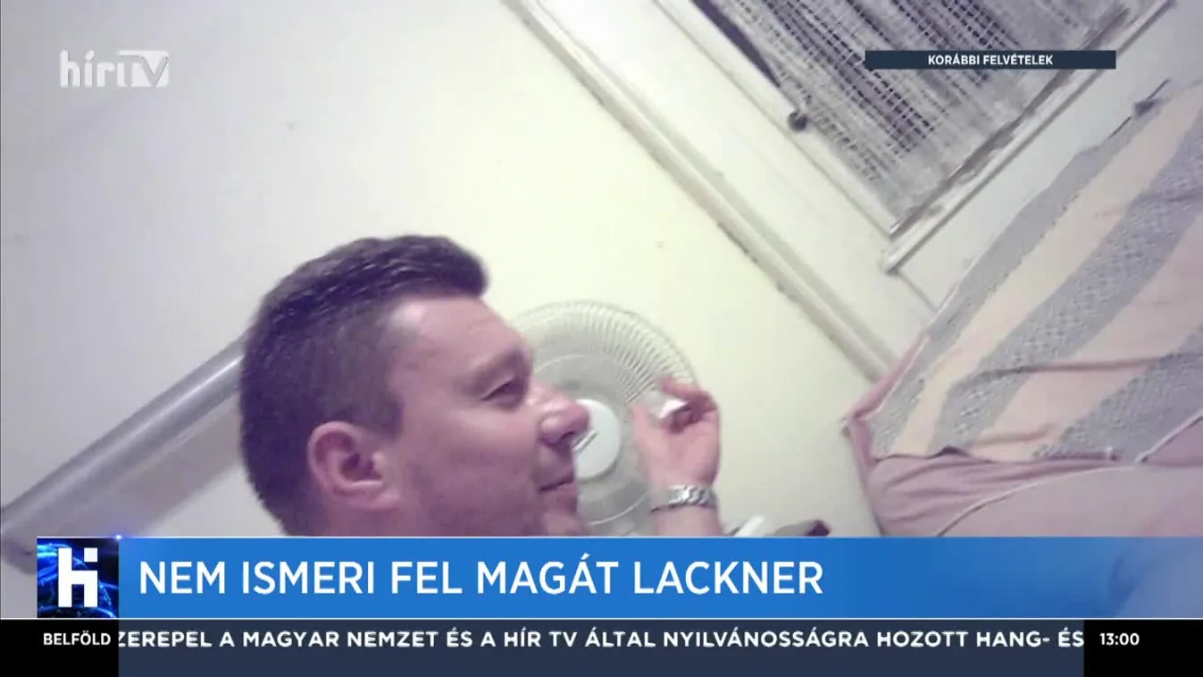 Nem ismeri fel magát Lackner