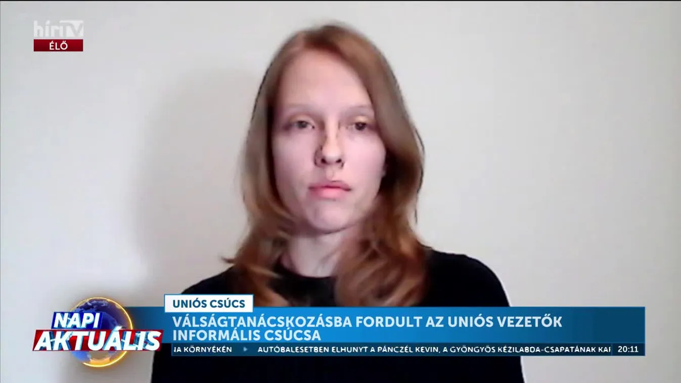 Napi aktuális - Válságtanácskozás lett az uniós csúcsból + videó