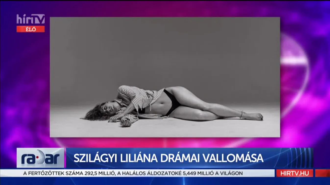 Radar: Szilágyi Liliána drámai vallomása