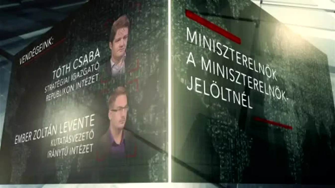 Miniszterelnök a miniszterelnök-jelöltnél – Lapzárta