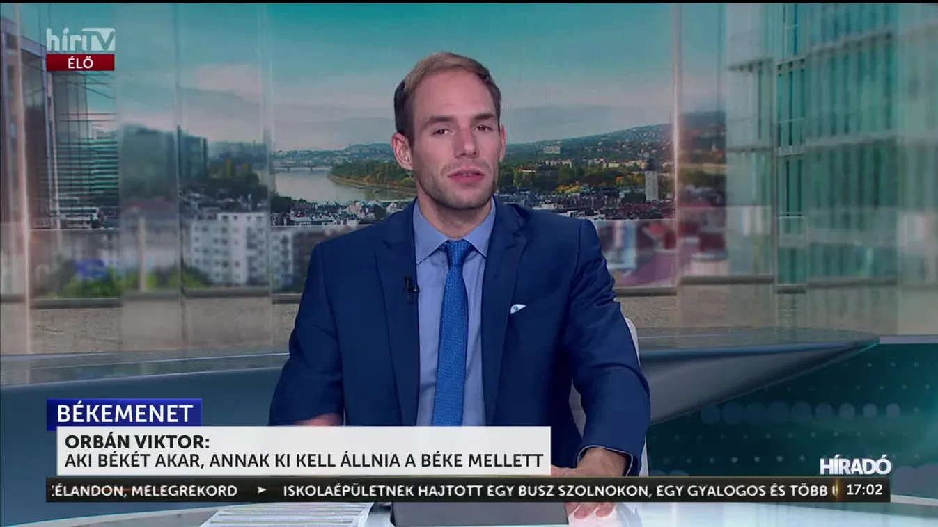 Orbán Viktor: Aki békét akar, annak ki kell állnia a béke mellett