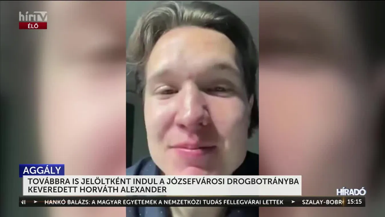 TOVÁBBRA IS JELÖLTKÉNT INDUL A JÓZSEFVÁROSI DROGBOTRÁNYBA KEVEREDETT HORVÁTH ALEXANDER