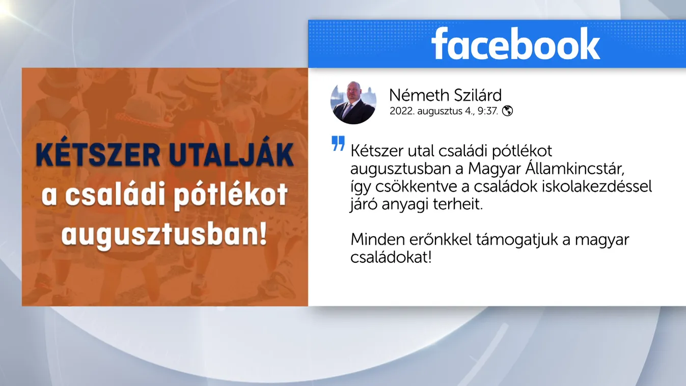 Augusztusban kétszer utal családi pótlékot a Magyar Államkincstár