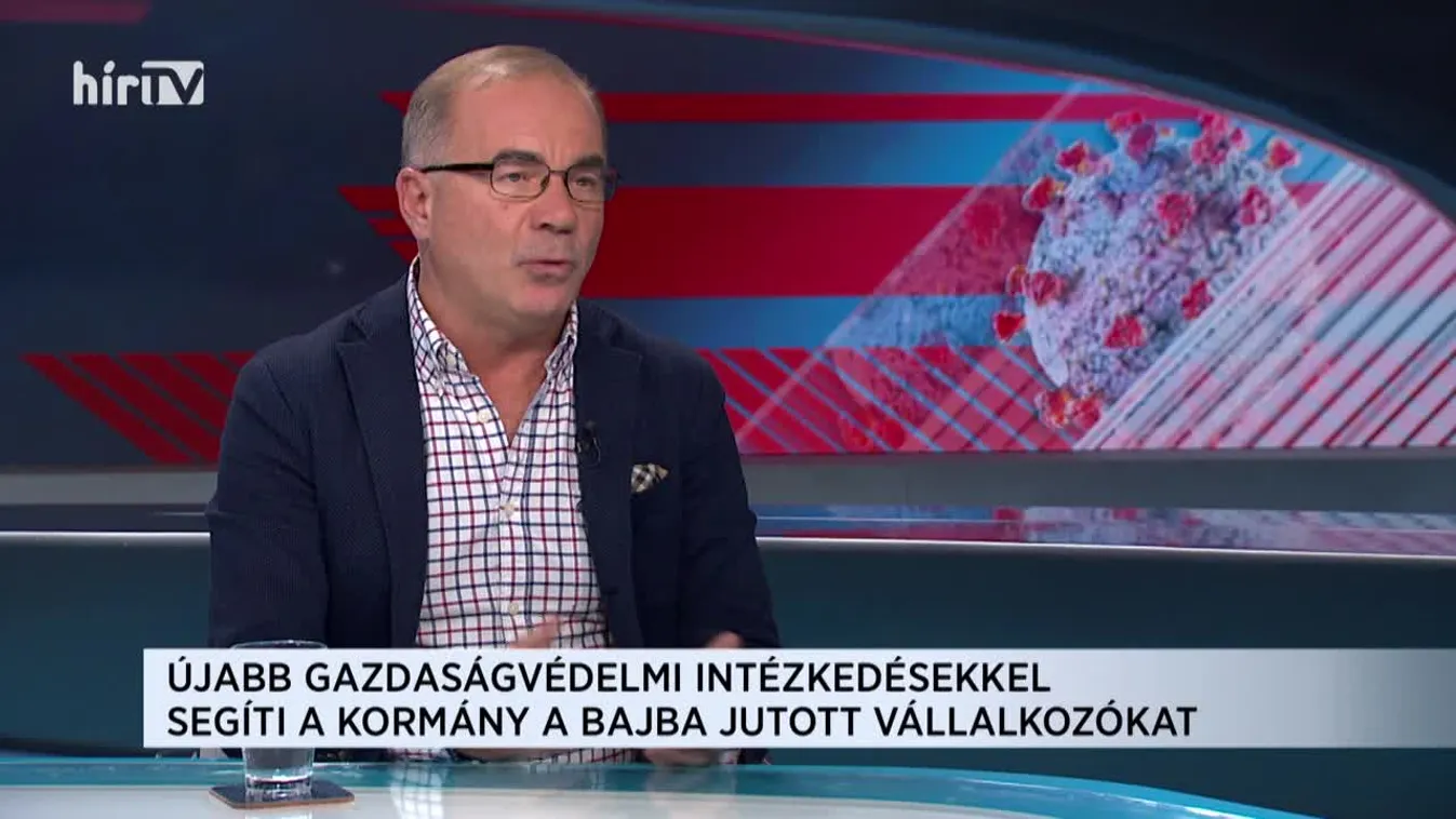 Szajlai Csaba: Újabb gazdaságvédelmi intézkedésekkel segíti a kormány a vállalkozókat