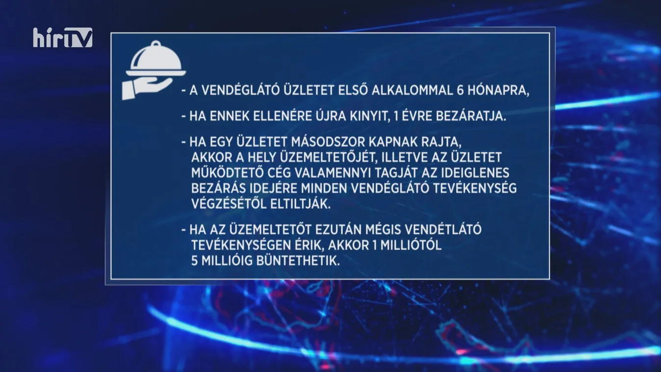 Szigorúbb büntetés vár a szabályszegő vendéglátósokra
